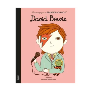 Meninos Pequenos, Grandes Sonhos - David Bowie